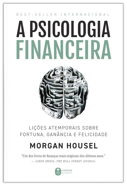 Capa de A Psicologia Financeira, de Morgan Housel