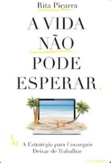 Capa de A Vida Não Pode Esperar, de Rita Piçarra